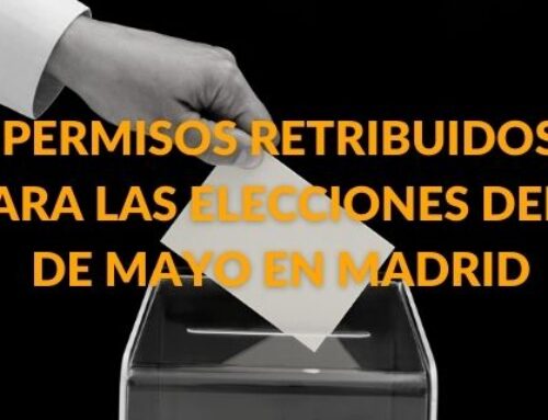PERMISOS RETRIBUIDOS PARA LAS ELECCIONES DEL 4 DE MAYO EN MADRID
